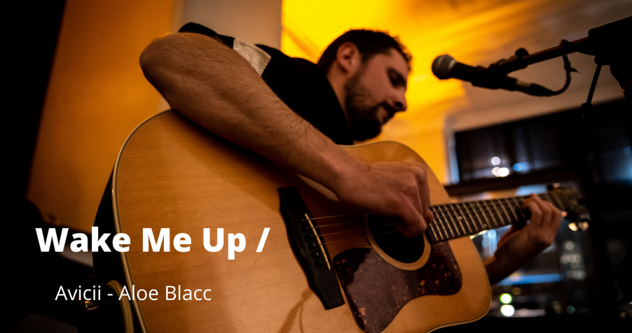 Wake me up - Avicii feat Aloe Blacc.